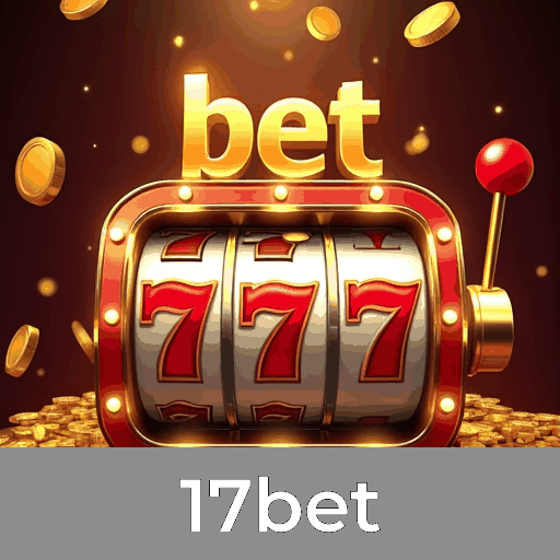 17bet: Descubra a Excelência em Apostas com Nossa Plataforma Confiável